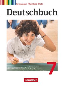 Deutschbuch 7. Schuljahr Gymnasium Rheinland-Pfalz. Schülerbuch