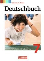 Deutschbuch 7. Schuljahr Gymnasium Hessen. Schülerbuch