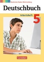 Deutschbuch Band 5: 9. Schuljahr - Arbeitsheft mit Lösungen - Realschule Baden-Württemberg voorzijde