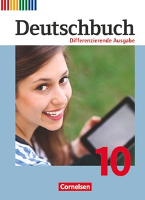 Deutschbuch - Differenzierende Ausgabe 10. Schuljahr - Schülerbuch