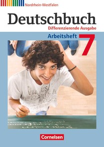 Deutschbuch 7. Schuljahr. Arbeitsheft mit Lösungen. Differenzierende Ausgabe Nordrhein-Westfalen voorzijde