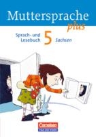 Muttersprache plus 5. Schuljahr. Schülerbuch Sachsen voorzijde