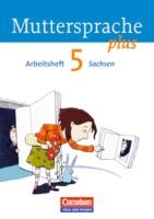 Muttersprache plus 5. Schuljahr. Arbeitsheft Sachsen voorzijde