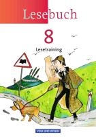 Lesebuch 8. Schuljahr. Lesetraining Arbeitsheft. Östliche Bundesländer und Berlin voorzijde