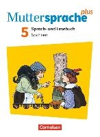 Muttersprache plus 5. Schuljahr - Sachsen - Neue Ausgabe - Schülerbuch