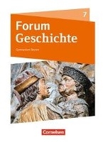 Forum Geschichte 7. Schuljahr - Gymnasium Bayern - Vom Mittelalter bis zum Absolutismus voorzijde