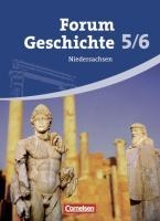 Forum Geschichte 5./6. Schuljahr. Schülerbuch. Gymnasium Niedersachsen