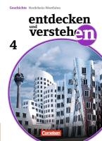 Entdecken und Verstehen 4: 9./10. Schuljahr. Schülerbuch Realschule und Gesamtschule Nordrhein-Westfalen voorzijde