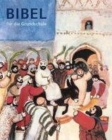 Bibel für die Grundschule
