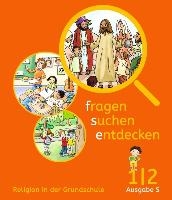 fragen - suchen - entdecken Band 1/2 - Ausgabe B - Schülerbuch