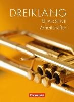 Dreiklang - Sekundarstufe II 11.-13. Schuljahr - Östliche Bundesländer und Berlin - Arbeitshefter