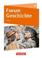 Forum Geschichte 6. Schuljahr - Gymnasium Sachsen - Schülerbuch voorzijde