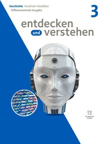 Entdecken und verstehen - Geschichtsbuch - Differenzierende Ausgabe Nordrhein-Westfalen - Ausgabe ab 2024 - Band 3: 9./10. Schuljahr