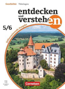 Entdecken und verstehen Band 1: 5./6. Schuljahr - Geschichtsbuch - Differenzierende Ausgabe Thüringen ab 2026 - Schulbuch mit digitalen Medien