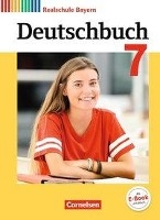 Deutschbuch 7. Jahrgangsstufe - Realschule Bayern - Schülerbuch