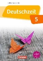 Deutschzeit 5. Schuljahr. Schülerbuch Östliche Bundesländer und Berlin voorzijde