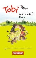 Tobi Wörtertraining. Wörterhefte Nomen