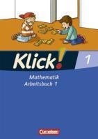 Klick! Mathematik Bd. 1. Arbeitsbuch Teil 1. Westliche Bundesländer voorzijde