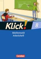 Klick! Mathematik 8. Schuljahr. Arbeitsheft Mittel-/Oberstufe - Östliche und westliche Bundesländer voorzijde