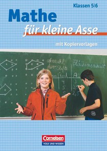 Mathe für kleine Asse. 5./6. Schuljahr. Mit Kopiervorlagen
