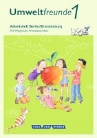 Umweltfreunde 1. Schuljahr - Berlin/Brandenburg - Arbeitsheft