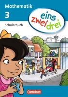 eins zwei drei - Mathematik 3. Schuljahr. Schülerbuch voorzijde