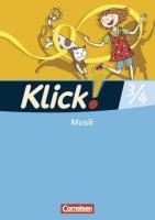 Klick! Musik 3./4. Schuljahr. Schülerbuch. Förderschule. Westliche Bundesländer