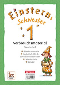 Einsterns Schwester - Erstlesen 1. Schuljahr Grundschrift: 6 Buchstabenhefte und Begleitheft im Schuber