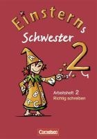 Einsterns Schwester - Sprache und Lesen 2. Schuljahr - Themenheft 2: Richtig schreiben voorzijde