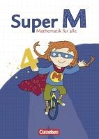 Super M 4. Schuljahr. Schülerbuch mit Kartonbeilagen. Östliche Bundesländer und Berlin