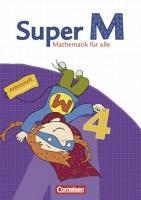 Super M 4. Schuljahr. Arbeitsheft mit Lernstandsseiten. Östliche Bundesländer und Berlin voorzijde