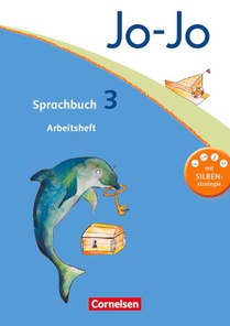 Jo-Jo Sprachbuch - Aktuelle allgemeine Ausgabe. 3. Schuljahr - Arbeitsheft