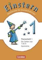 Einstern - Neubearbeitung 1. Zahlen von 1 bis 6 - Geometrie. Themenheft 1 voorzijde