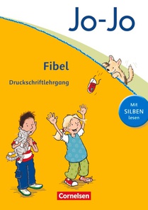 Jo-Jo Fibel - Aktuelle allgemeine Ausgabe. Druckschriftlehrgang