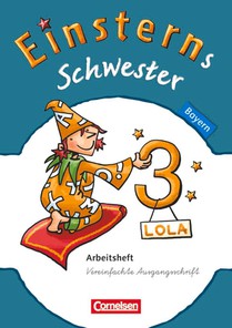 Einsterns Schwester - Sprache und Lesen 3. Jahrgangsstufe. Arbeitsheft Bayern voorzijde