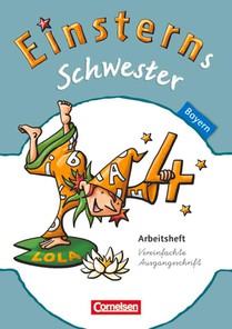 Einsterns Schwester 4. Jahrgangsstufe. Arbeitsheft Bayern voorzijde