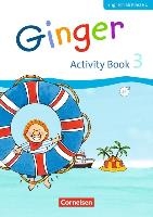 Ginger - Early Start Edition 3. Schuljahr - Activity Book mit Audio-CD, Minibildkarten und Faltbox