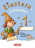 Einsterns Schwester - Erstlesen 1. Jahrgangsstufe. Begleitheft zum Schuber mit Übungen. Bayern 2014 voorzijde