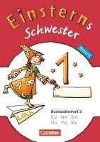 Einsterns Schwester - Erstlesen 1. Jahrgangsstufe. Buchstabenheft 2. Bayern 2014 voorzijde