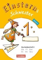 Einsterns Schwester - Erstlesen 1. Jahrgangsstufe. Buchstabenheft 3. Bayern 2014 voorzijde