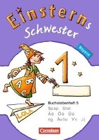 Einsterns Schwester - Erstlesen 1. Jahrgangsstufe. Buchstabenheft 5. Bayern 2014 voorzijde