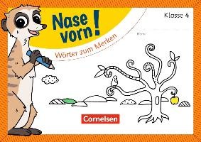 Nase vorn! - Deutsch 4. Schuljahr - Wörter zum Merken