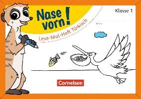 Nase vorn! - Erstlesen 1. Schuljahr - Lese-Mal-Heft Türkisch