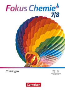 Fokus Chemie 7./8. Schuljahr - Gymnasium Thüringen ab 2026 - Neubearbeitung - Schulbuch