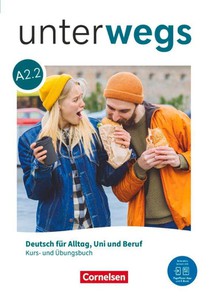 Unterwegs A2 - Teilband 2 - Allgemeine Ausgabe - Kurs- und Übungsbuch inkl. E-Book und digitalen Medien