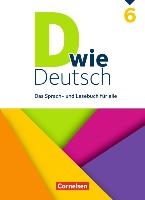 D wie Deutsch 6. Schuljahr - Schülerbuch