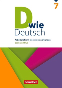 D wie Deutsch 7. Schuljahr - Arbeitsheft mit interaktiven Übungen online voorzijde