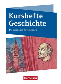 Kurshefte Geschichte Niedersachsen. Die russischen Revolutionen voorzijde