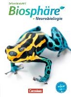 Biosphäre Sekundarstufe II. Themenband Neurobiologie. Schülerbuch voorzijde