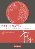 Mathematik. Fachhochschulreife Wirtschaft. Schülerbuch Nordrhein-Westfalen voorzijde